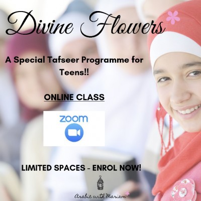 DIVINE FLOWERS - Tafseer for Teens
