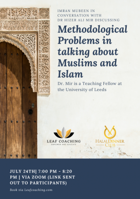 Methodological Problems in talking about Muslims and Islam